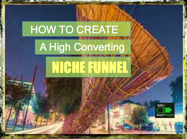 how-to-create-a-high-converting-niche-funnel