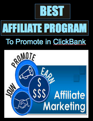 best affiliate program to promote in clickbank