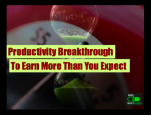 Productivity breakthrough