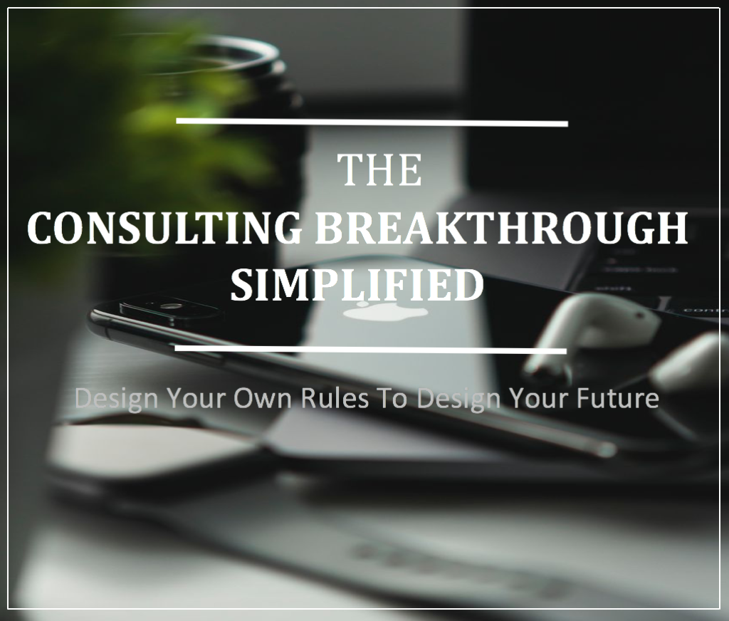 the consulting breakthrough simplified